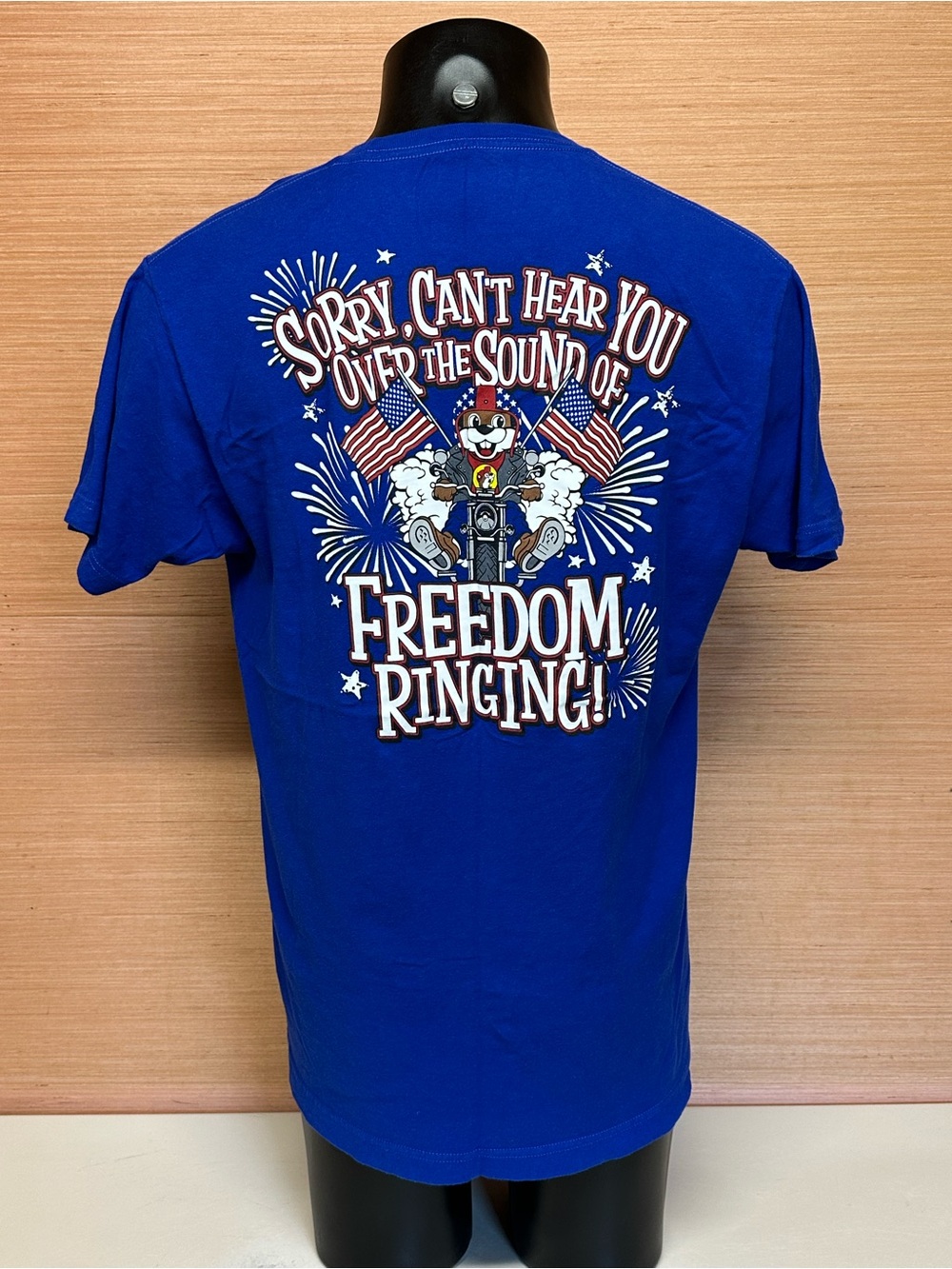 Buc-ee's Sorry, Can't Hear You Over the Sound of Freedom Ringing T-Shirt Large